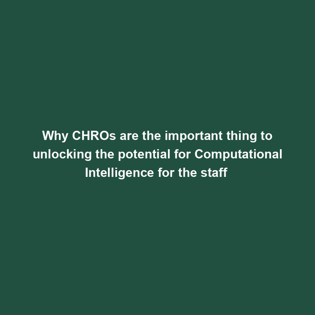 Featured image for “Why CHROs are the important thing to unlocking the potential for Computational Intelligence for the staff ”