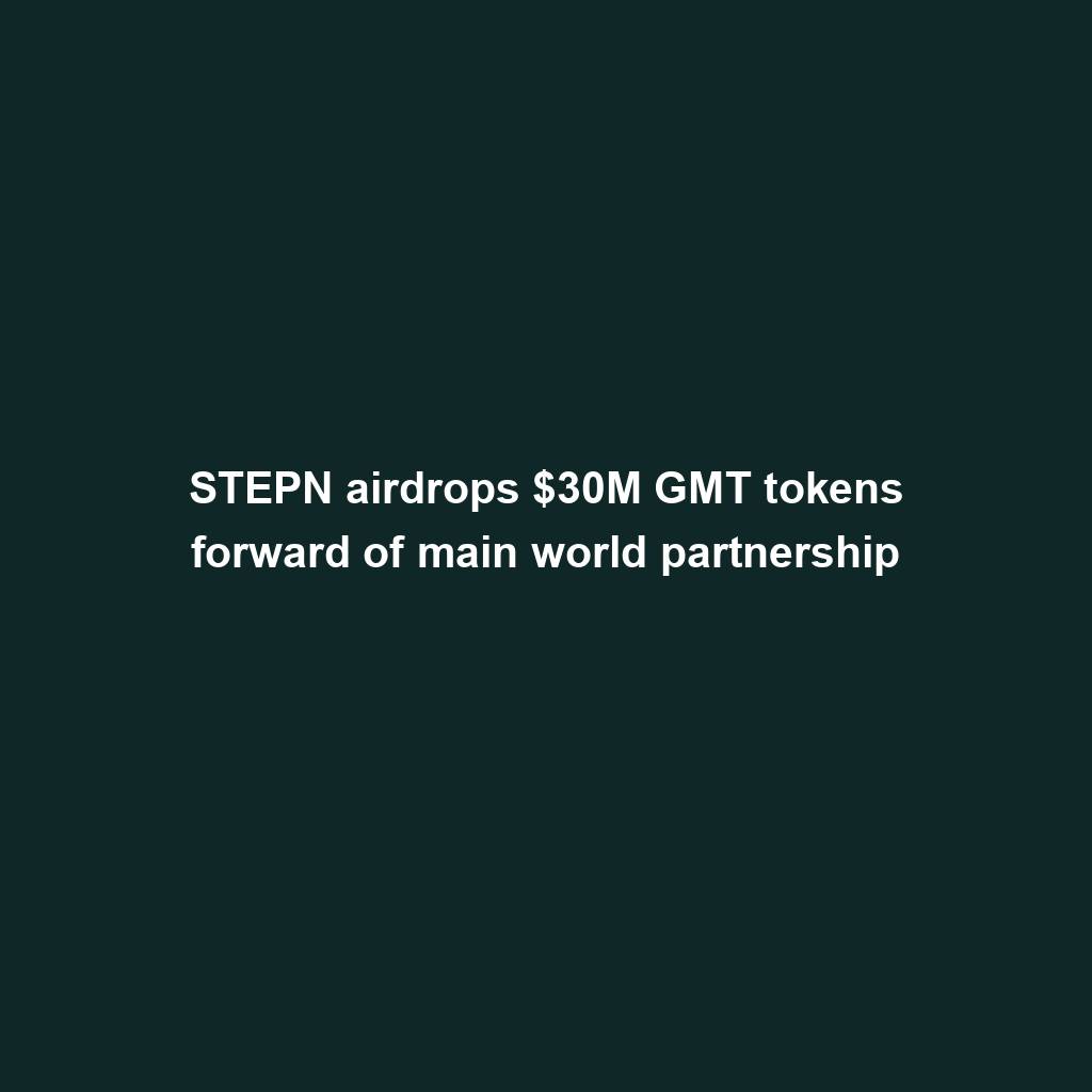 Featured image for “STEPN airdrops $30M GMT tokens forward of main world partnership”