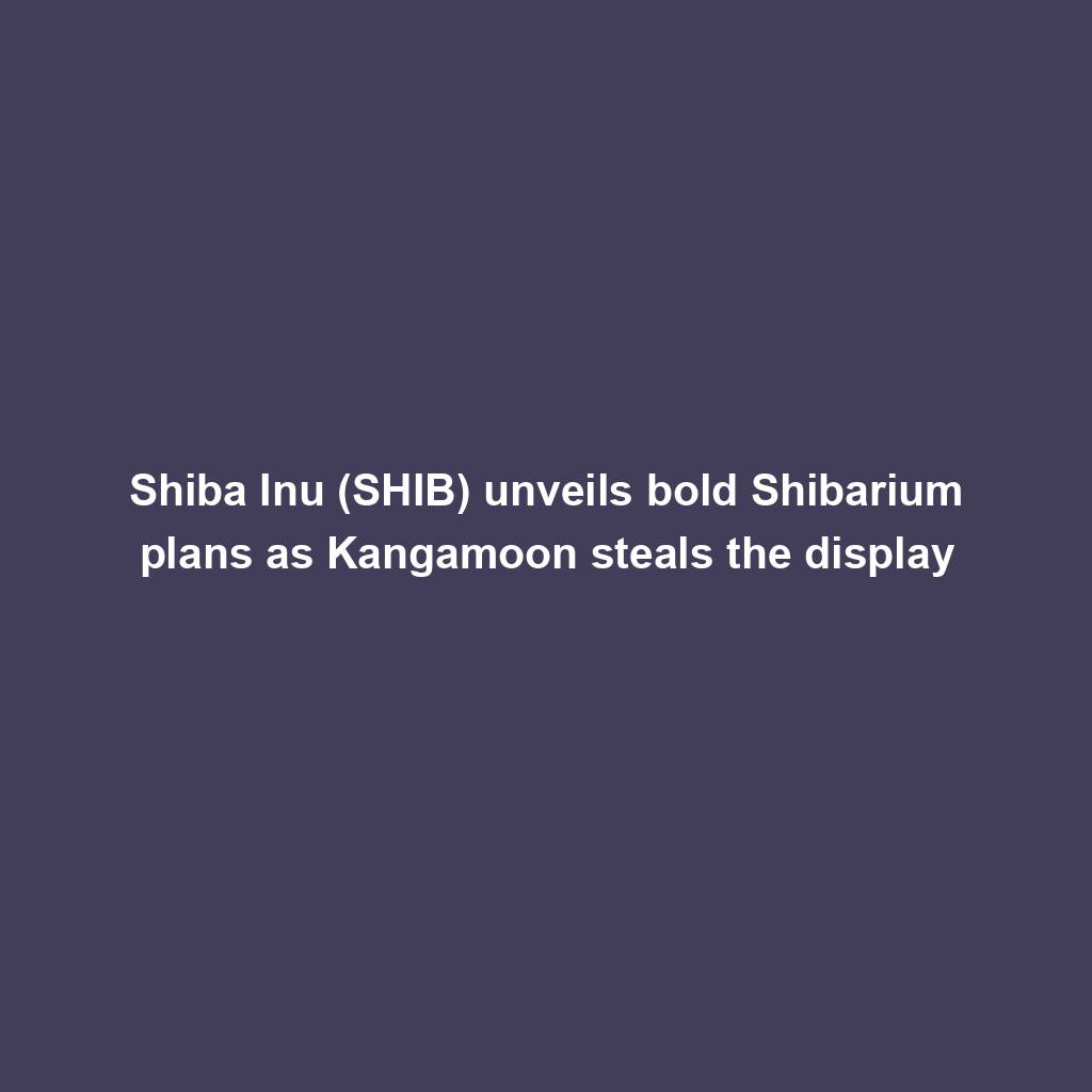 Featured image for “Shiba Inu (SHIB) unveils bold Shibarium plans as Kangamoon steals the display”